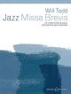 Jazz Missa Brevis: Mixed Voices & Piano With Optional Jazz Ensemble (Boosey & Hawkes)