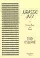 Jurassic Jazz Double Bass & Piano (Osbourne)