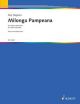 Milonga Pampeana: Violin & Piano: Piano Accompaniment Only (Schott)