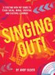 Singing Out: 12 Exciting New Pop Songs  Book & DVD  Andy Silver (A & C Black)