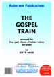 Gospel Train: Vocal SATB & Piano