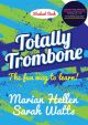 Totally Trombone - Student Student Book Book & Audio (Heller & Watts) (Mayhew)