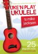 Uke'n Play Ukulele (Book/Audio Download) (Jackson)