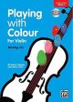 Playing With Colour For Violin Moving On Student Book 2 Book & CD