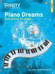 Piano Dreams Book 1: Solo Pieces For Piano (Trinity)
