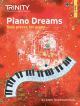 Piano Dreams Book 2: Solo Pieces For Piano (Trinity)