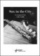 Sax In The City: Saxophone & Piano Eb Or Bb Sax  (Colin Crabb) (Saxtet)