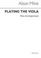Playing The Viola Piano Accompaniment (Milne)