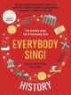 Everybody Sing History ! 7-11 Years Vocal: Music Edition Book & CD (Collins)