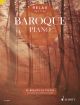 Relax With Baroque Piano: 35 Beautiful Pieces: Piano Solo (Schott)