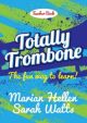 Totally Trombone - Teachers Book & CD (Heller & Watts) (Mayhew)