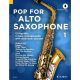 Pop For Alto Saxophone Band 1:  Saxophone & CD