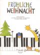 Froehliche Weihnacht. Easy Piano Variations on Christmas Songs. : Piano: (Barenreiter)