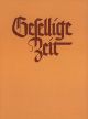Gesellige Zeit Part 1: 83 Settings from 16th & 17th Century (G). : Choral: (Barenreiter)