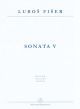 Sonata V (1974). : Piano: (Barenreiter)