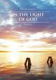 In the Light of God (Sw-E). : Choral: (Barenreiter)