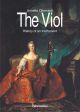 Viol, The.  History of an Instrument (E). : Book: (Barenreiter)