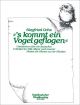 s'kommt ein Vogel geflogen.  Variations on a German Folksong. : Piano 4 hands: (Barenreiter)