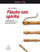 Flauto con spirito.  Modern Grooves for Recorder Quartet. : Recorder Quartet: (Barenreiter)
