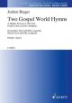 Two Gospel World Hymns (Schott)