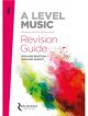 AQA A Level Music Revision Guide (Syllabus 2016 Onwards) Rhinegold