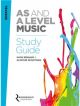 Edexcel AS And A Level Music Study Guide (Syllabus 2016 Onwards) Rhinegold