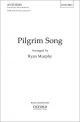 Pilgrim Song: SATB (with divisions), piano/piano & orchestra (OUP)
