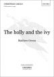 The holly and the ivy: SATB & organ/full orchestra/chamber orchestra (OUP)