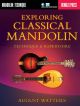 Exploring Classical Mandolin (Berklee Guide) (August Watters)