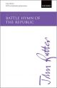 Battle Hymn of the Republic: SATB, 2 keyboards & percussion/band/orchestra (OUP)