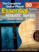 Complete Guitar Player: Essential Acoustic Songs: Top Line Lyrics & Chords