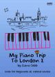 My Piano Trip To London 2 By Elena Cobb Trios For Beginners