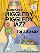 Higgledy Piggledy Jazz: Alto Saxophone & Piano: Book & Audio (Elena Cobb)