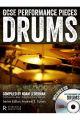 GCSE Performance Pieces: Drums: Book & Cd (Rhinegold)