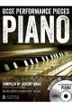GCSE Performance Pieces: Piano: Book & Cd (Rhinegold)