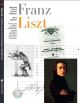 Illustrated Lives Of The Great Composers: Franz Liszt
