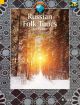 Russian Folk Tunes: 25 Traditional Pieces For Piano: Book & Cd