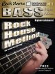 Rock House Bass Guitar Master Edition Complete: Beginner - Advanced: Book With Audio-Onlin