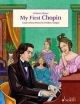 My First Chopin: Easiest Piano Pieces By Chopin (Schott)