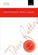 Shepherds Pipe Carol SATB & Organ: Vocal SATB And Piano (OUP)