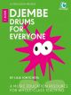 Djembe Drums For Everyone (Book 1)  Lilia Iontcheva