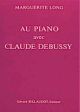 Au Piano Avec Claude Debussy: Text Book