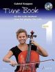 Cello Method: Tune Book 1: Have Fun Playing The Cello (Koeppen)