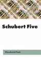 Shubert Five Its Alive! Woodwind Pack (goddard)