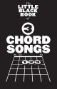 Little Black Songbook: 3 Chord Songs: Lyrics & Chords
