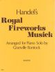 Royal Fireworks Musick: Piano (arr Bantock) (Novello)