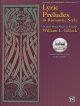 Lyric Preludes In Romantic Style: 24 Short Pieces In All Keys: Piano Solo Book & Audio