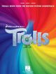 Trolls: Music From The Motion Picture Soundtrack Piano Vocal Guitar