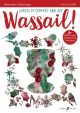Wassail! Carols Of Comfort And Joy: Vocal Score (Alexander L’Estrange)