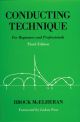 Conducting Technique: For Beginners And Professionals (OUP)